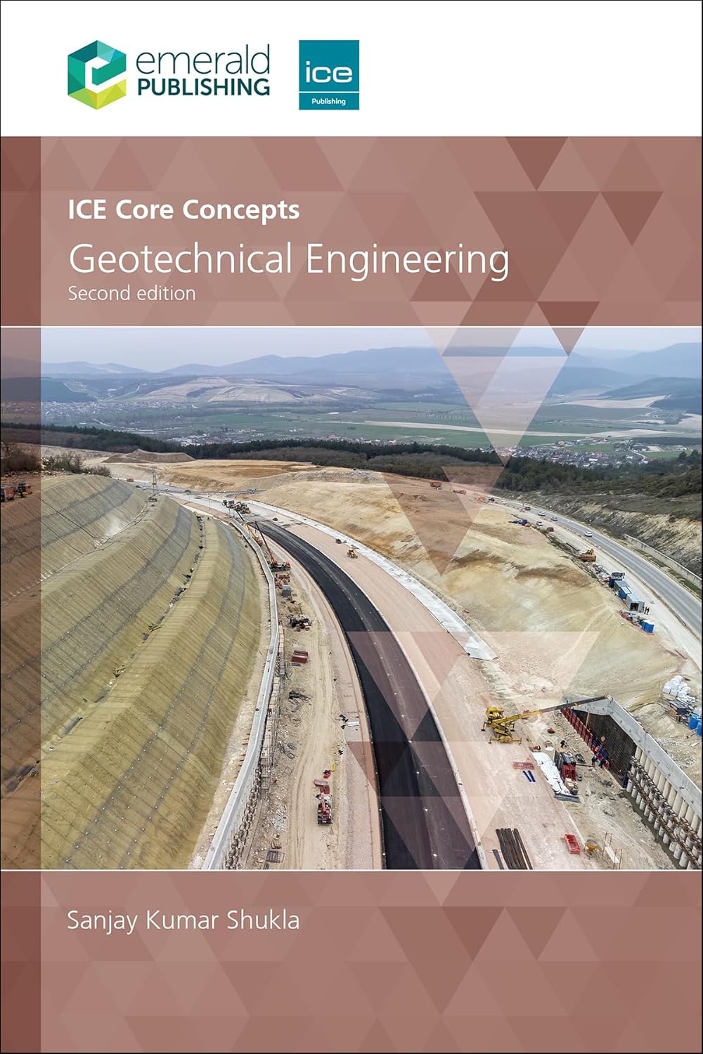 ICE Core Concepts: Geotechnical Engineering: Amazon.co.uk: Shukla ...