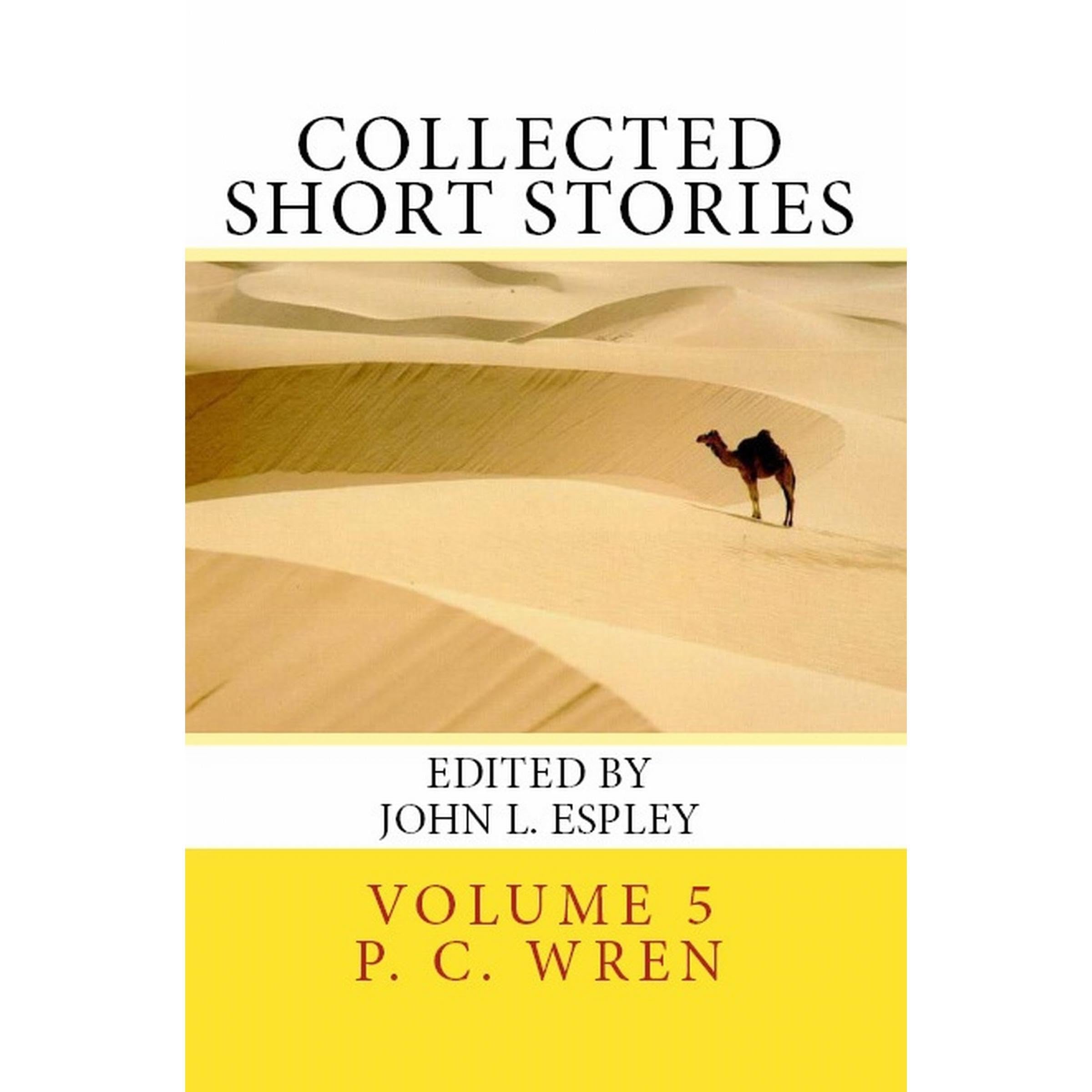 Collected Short Stories of Percival Christopher Wren Volume 5