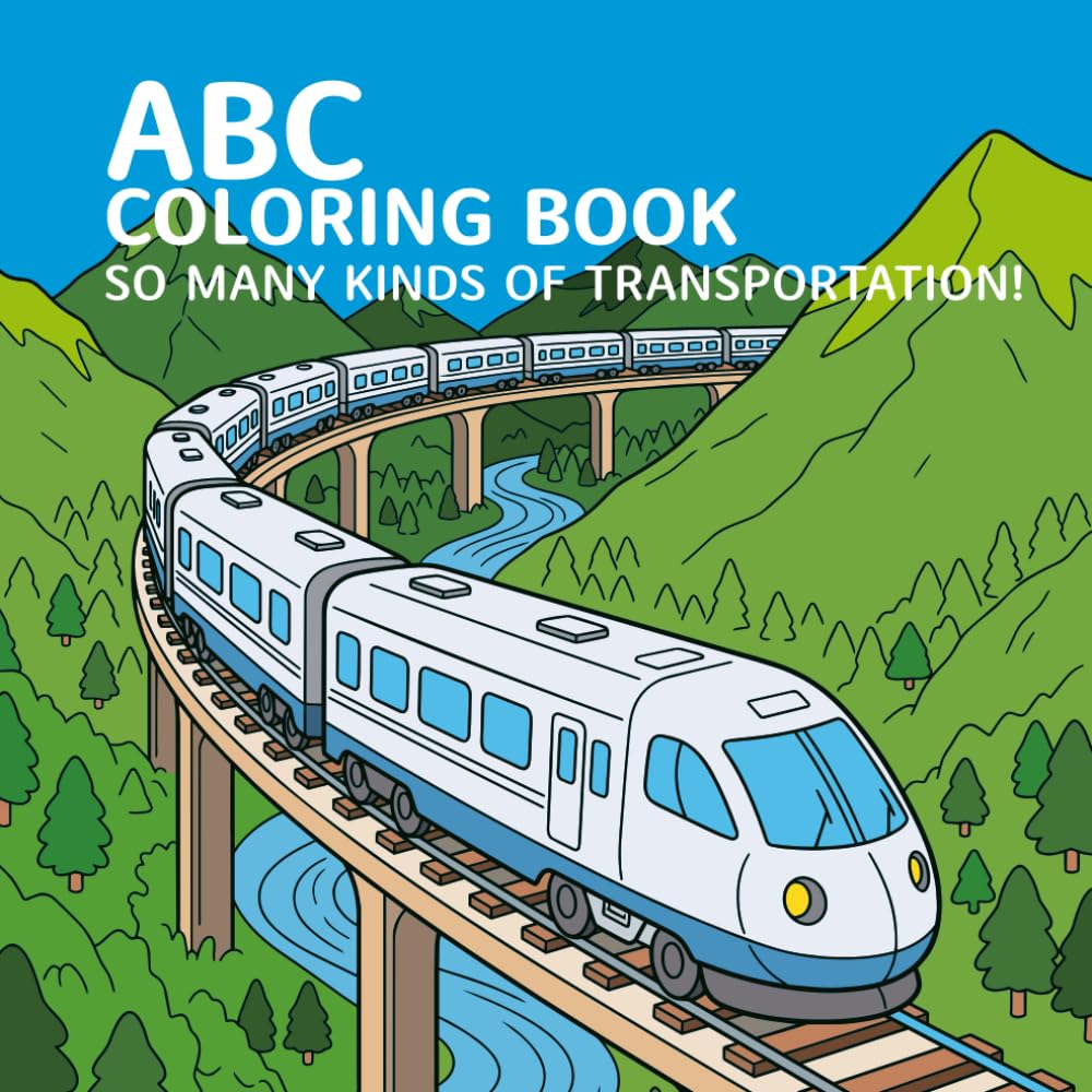 ABC Coloring Book: So many kinds of transportation!