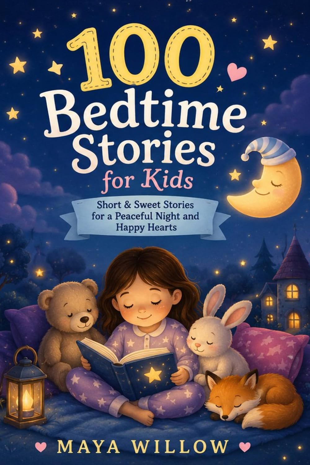 100 Bedtime Stories for Kids: A Collection of Cozy, Magical Stories for Sleepy Little Dreamers