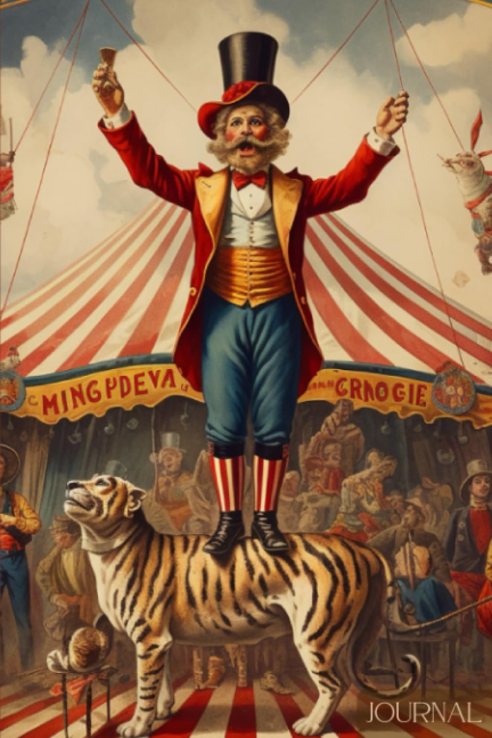 Weird and Wondrous Circus Journal: 120 pages, 6x9 inches, blank, lined