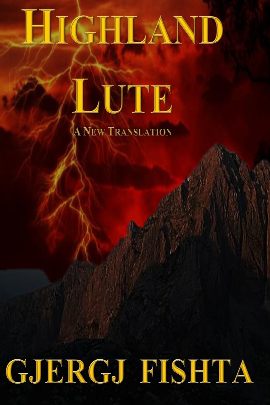 Highland Lute: A New English Translation: Volume 1 (English Version)