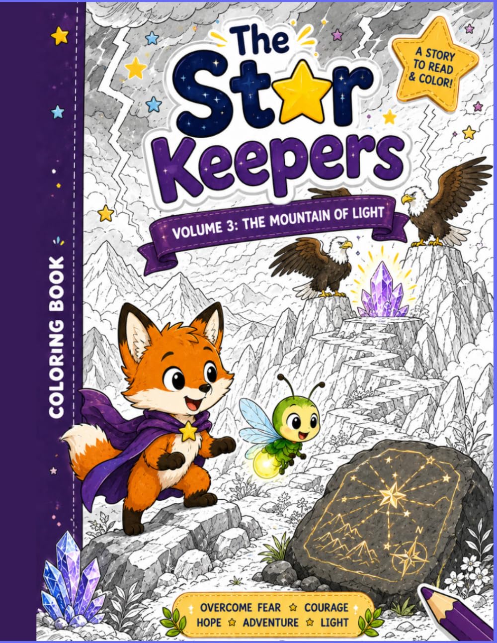 The Mountain of Light: The Star Keepers - Volume 3