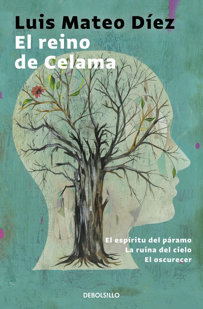 El reino de Celama: El espíritu del páramo | La ruina del cielo | El oscurecer (Best Seller)