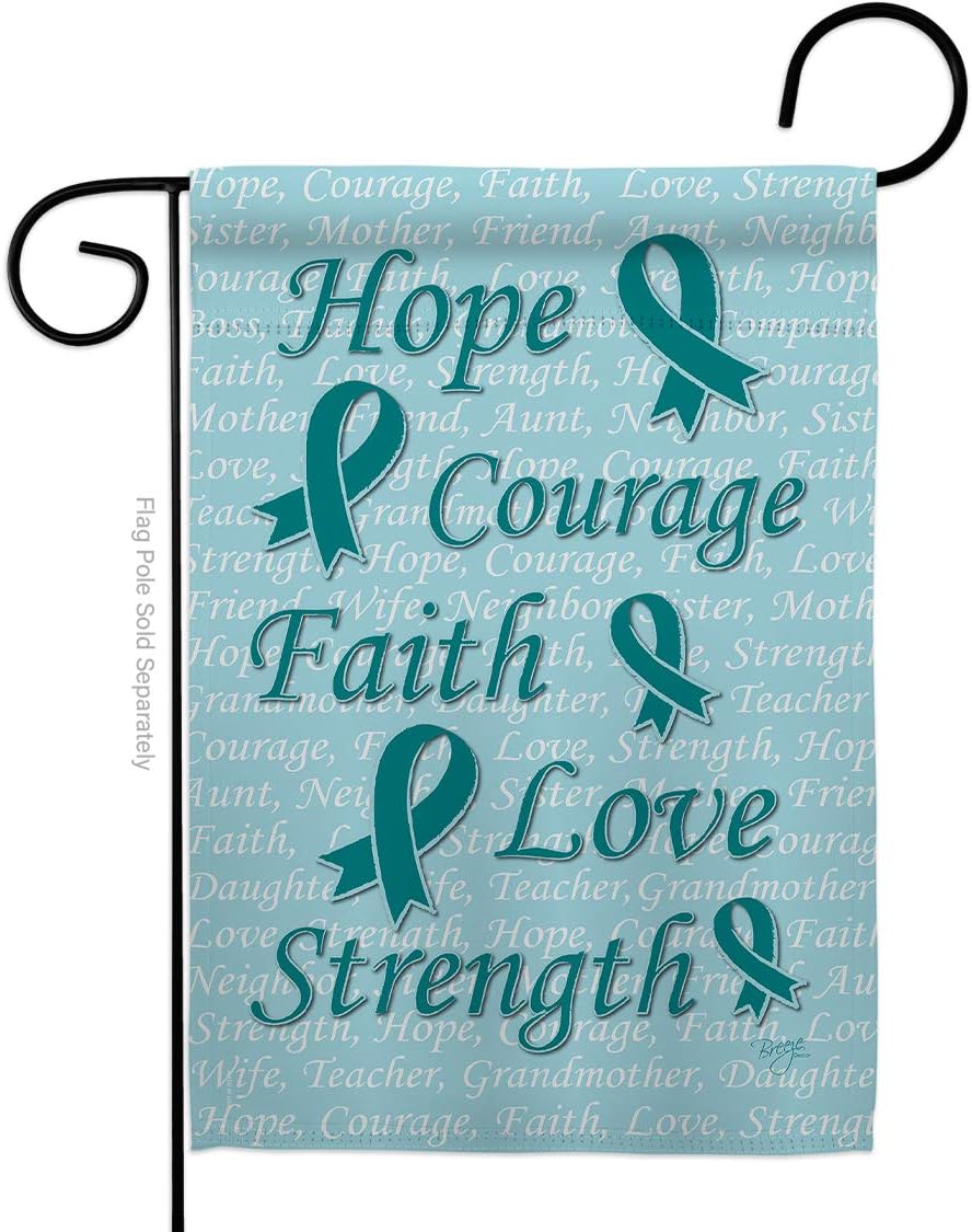 Awareness Hope, Faith, Courage (Teal) Garden Flag Support Inspirational Survivor Ribbon Prevention Cancer Autism Breast BLM Small Decorative Gift Yard House Banner Double-Sided Made In USA 13 X 18.5