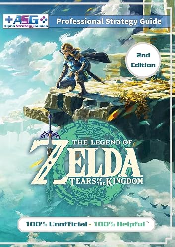 The Legend of Zelda Tears of the Kingdom Strategy Guide Book (2nd Edition - Black & White): 100% Unofficial - 100% Helpful Walkthrough - 1