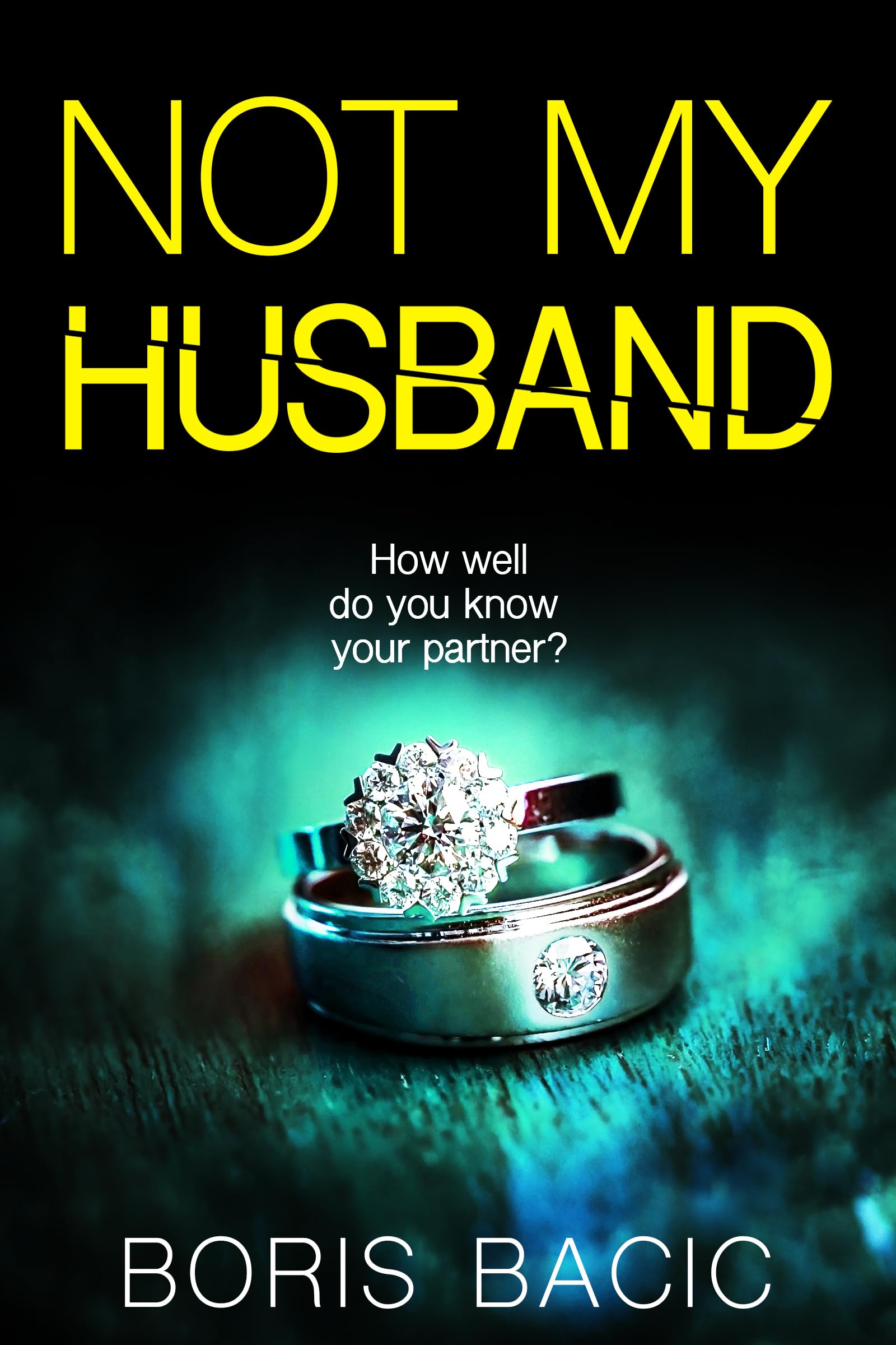 Cover of Not My Husband