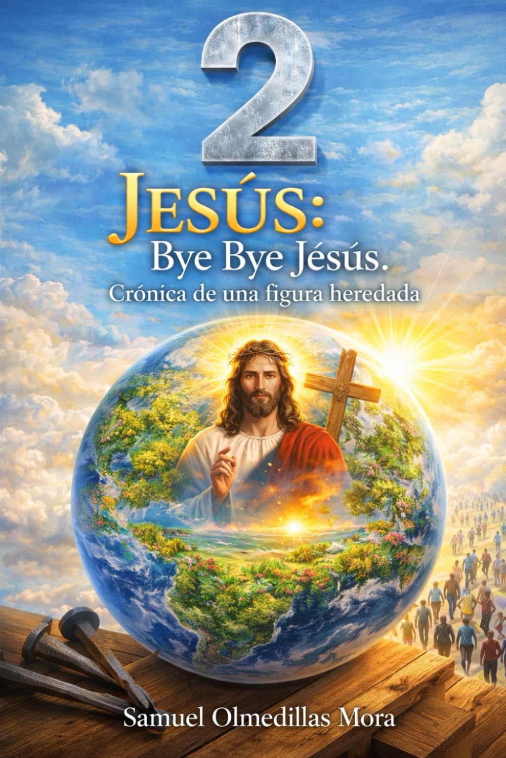 2 Jesús: bye bye Jesús. Crónica de una figura heredada