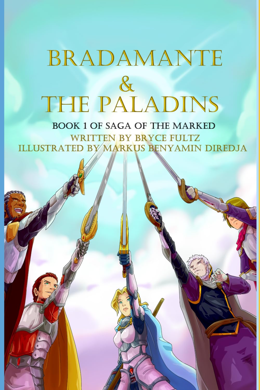 Bradamante & the Paladins (Saga of the Marked)