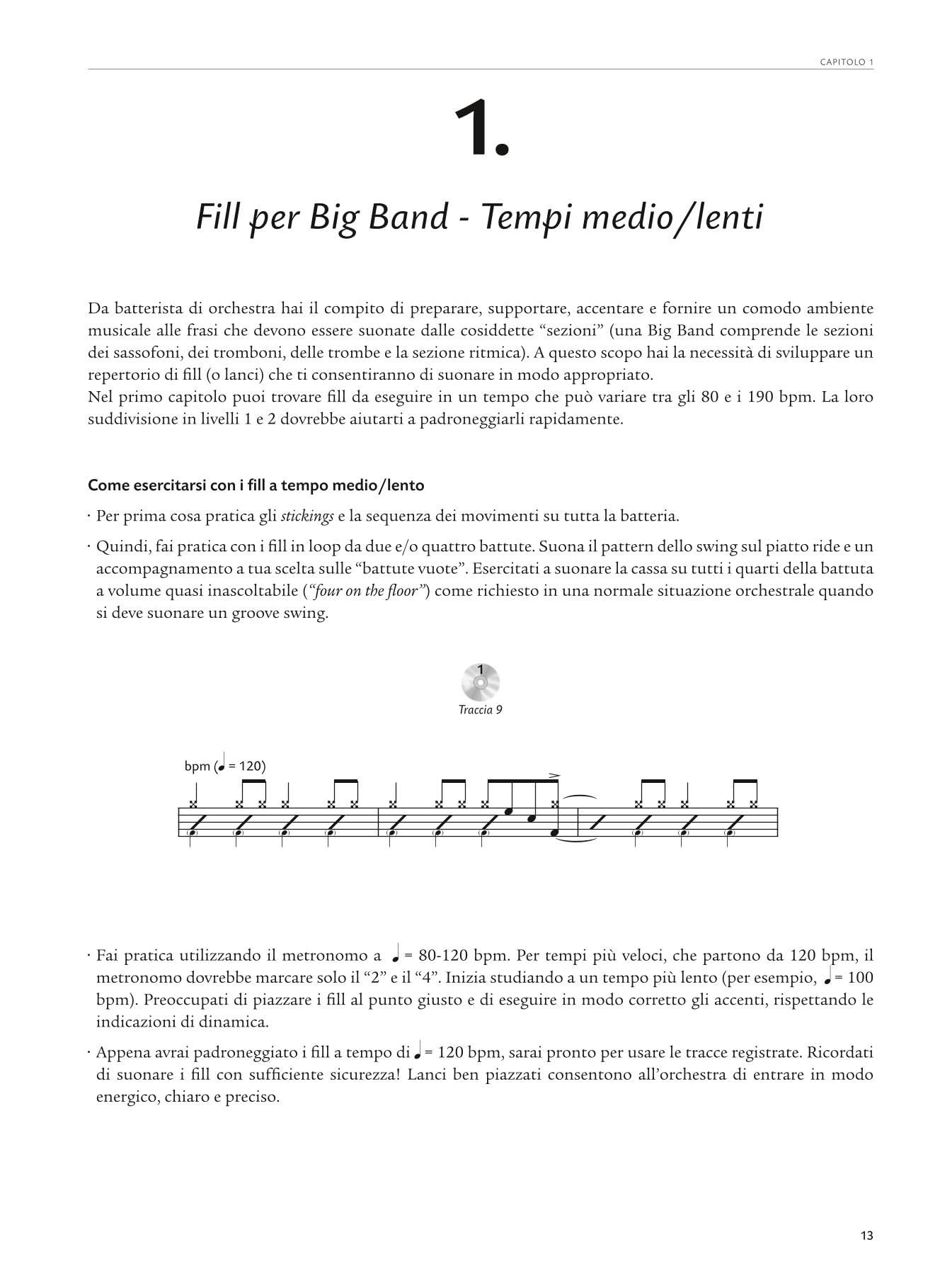 Big band drumming. Suonare la batteria in big band. Una guida completa per batteristi. Con 2 CD-Audio