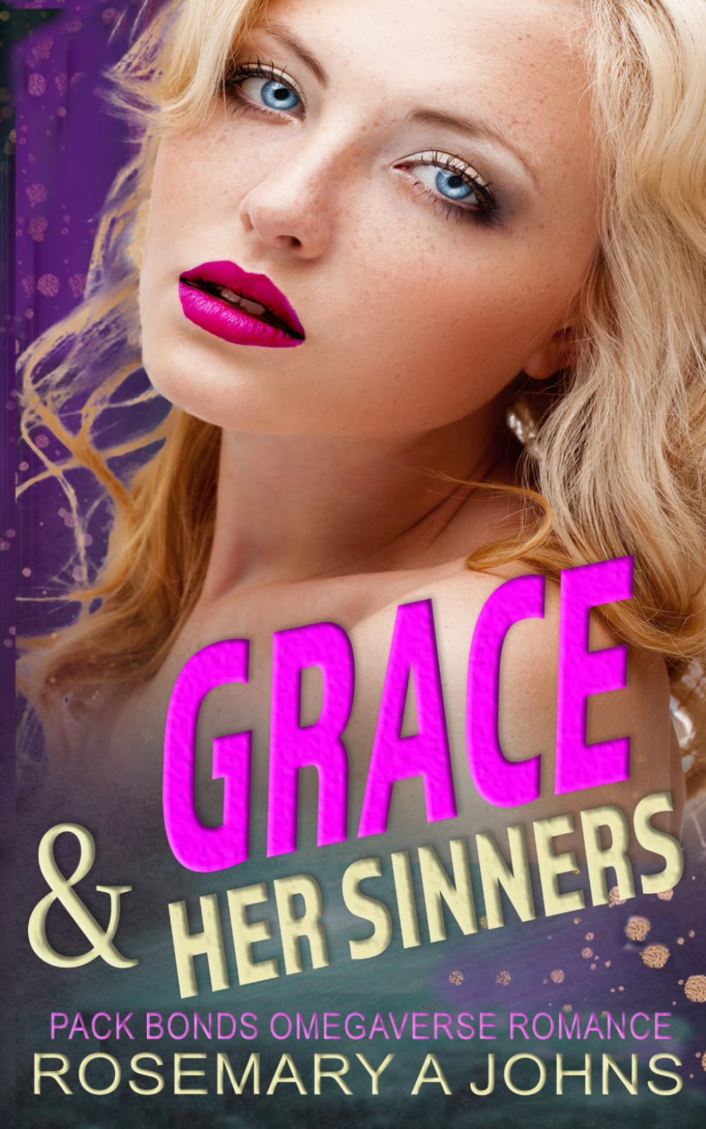 Grace & Her Sinners: Pack Bonds Omegaverse