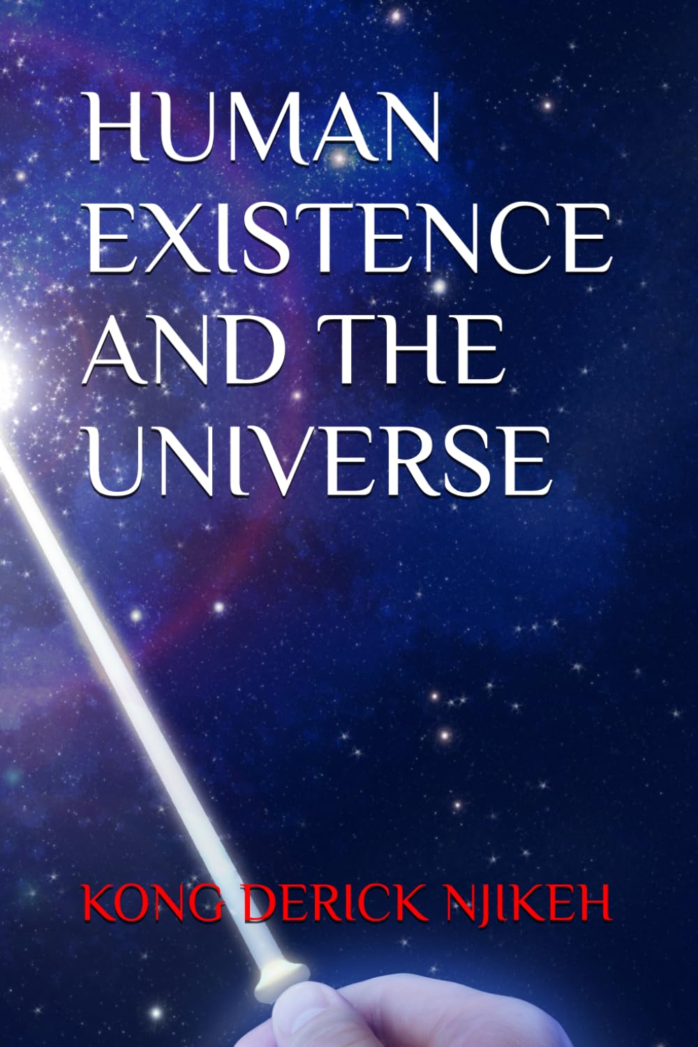 HUMAN EXISTENCE AND THE UNIVERSE