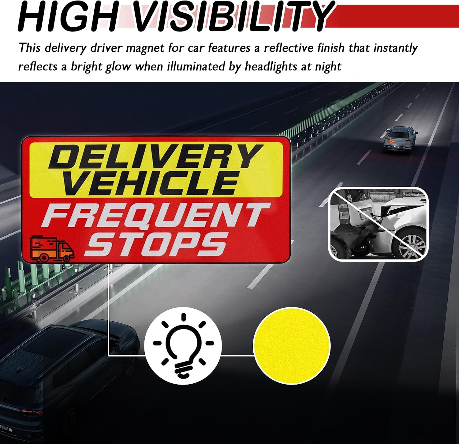 2PCS Reflective Delivery Driver Magnet for Car,9"x4" Magnetic Delivery Sign for Car Secure Attachment as Deliveries Driver Accessories,Safety Alert Frequent Stops Cars Magnet image 5