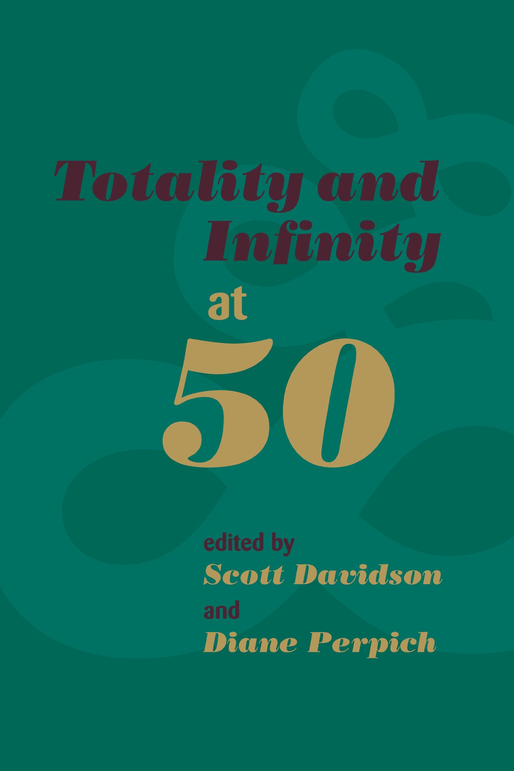 Buy Totality and Infinity at 50 — BookShops.in