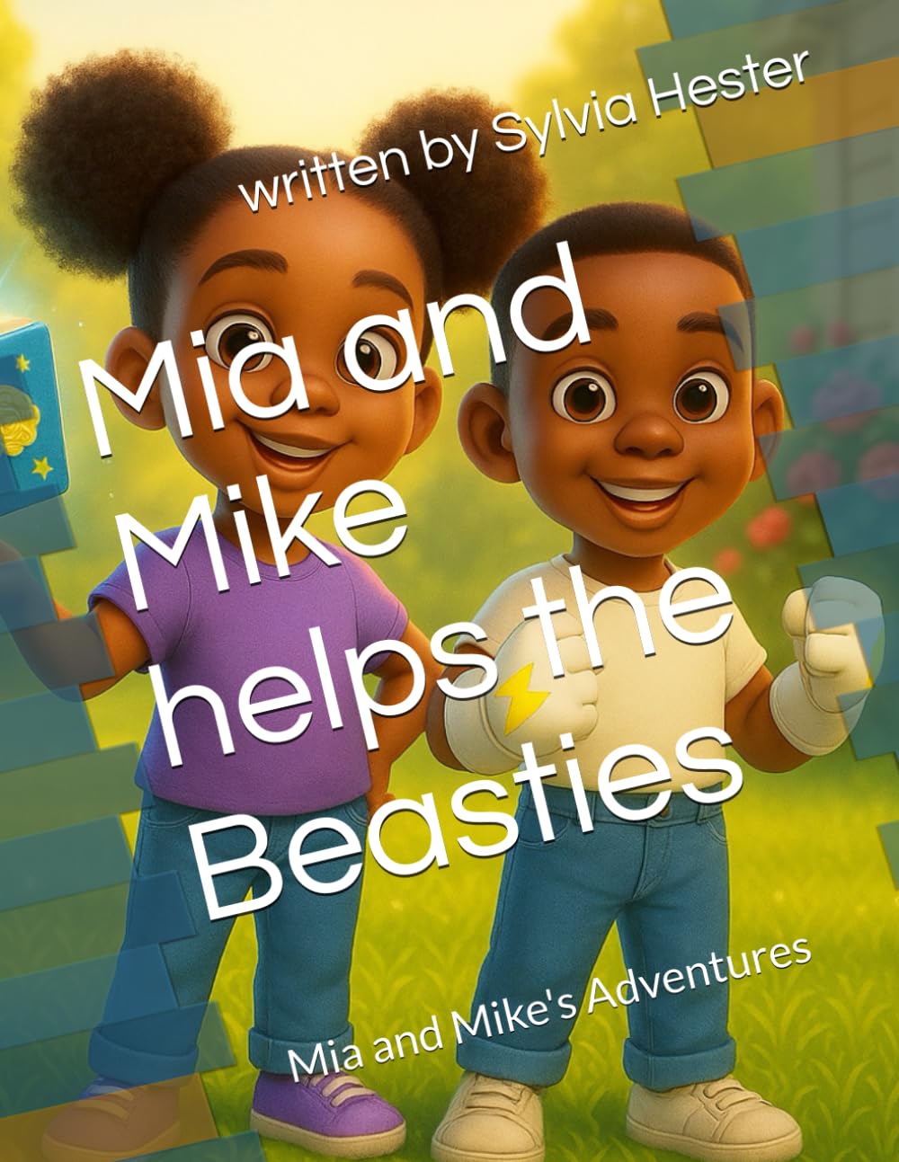 Mia and Mike helps the Beasties: Mia and Mike's Adventures