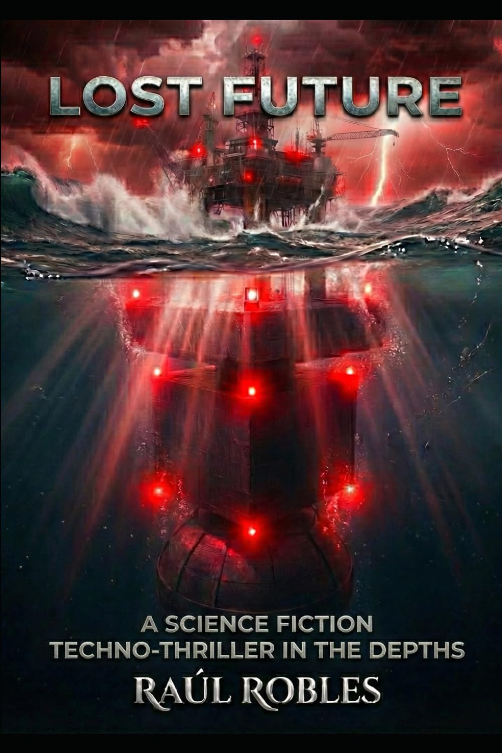 Lost Future: A sci-fi techno-thriller in the deep