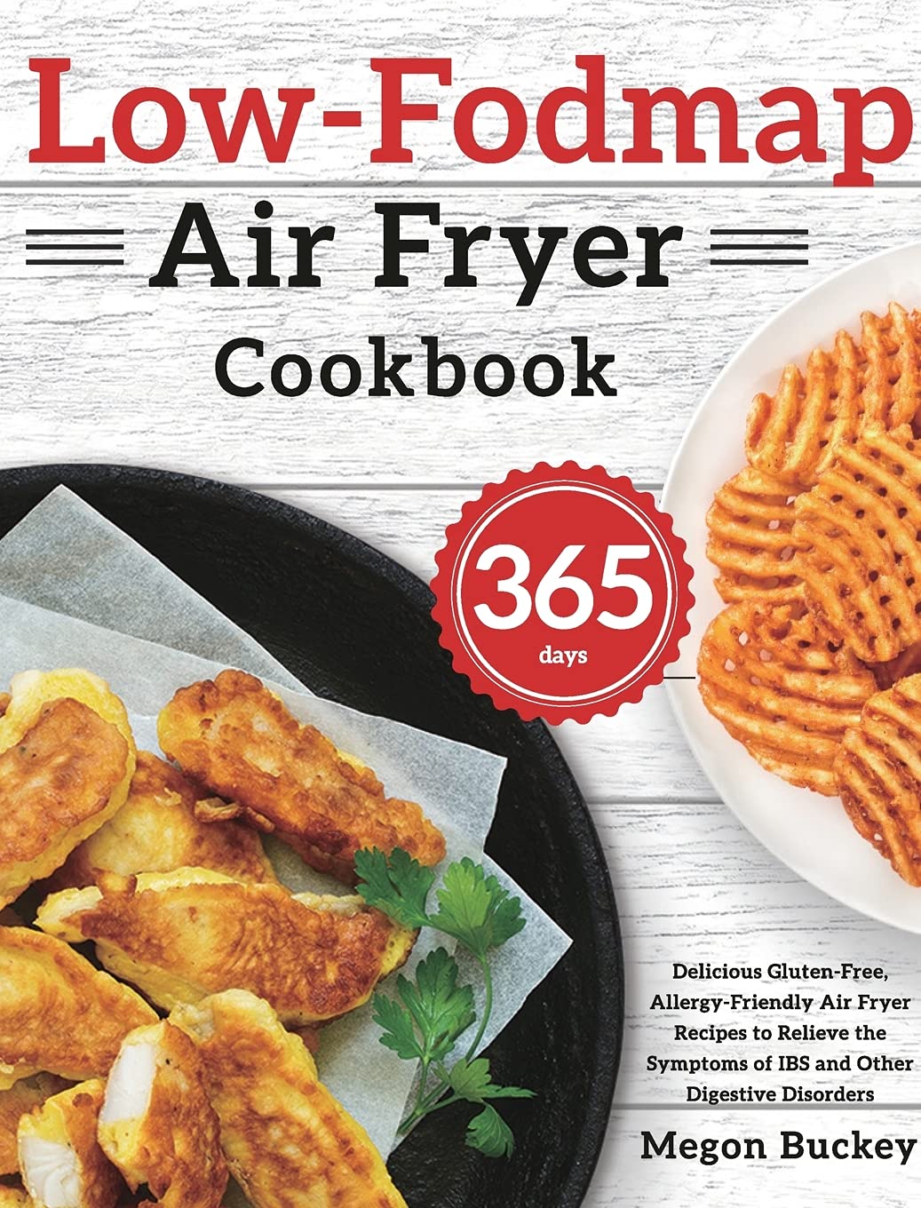 Buy LowFod Air Fryer Cookbook 365Day Delicious GlutenFree, yFriendly Air Fryer Recipes to