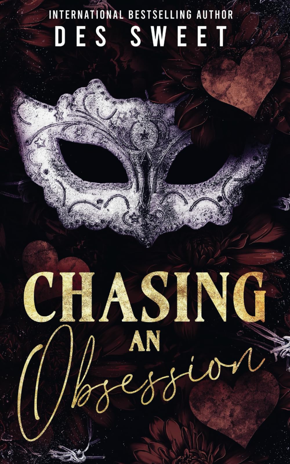 Chasing An Obsession: A Stalker Romance (Masked Men I Love)
