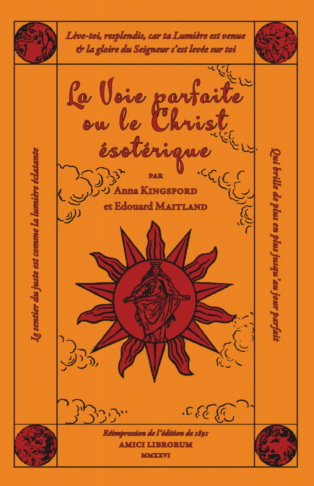La Voie parfaite ou le Christ ésotérique