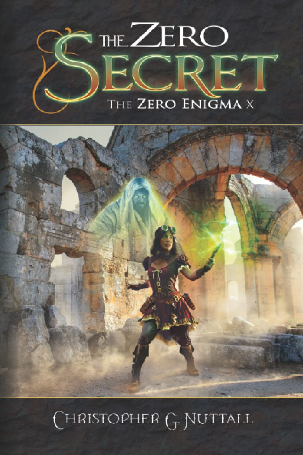 The Zero Secret: 10 (The Zero Enigma)