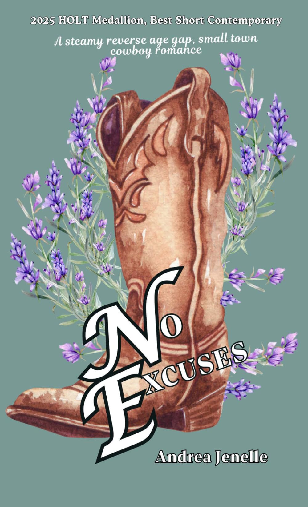 No Excuses: Willow Creek, Book 6 (Willow Creek: A Small Town Romance Series)