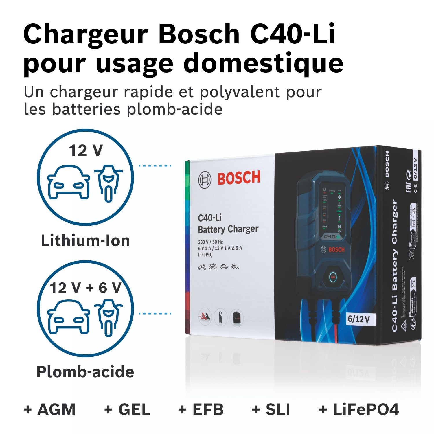 Bosch C40-Li Chargeur de Batterie de Voiture - 5 Ampères avec Fonction de Maintien - pour Batteries 6V/12 V Plomb-Acide, AGM, EFB, Gel, SLI et 12 V Lithium (LiFePO4)