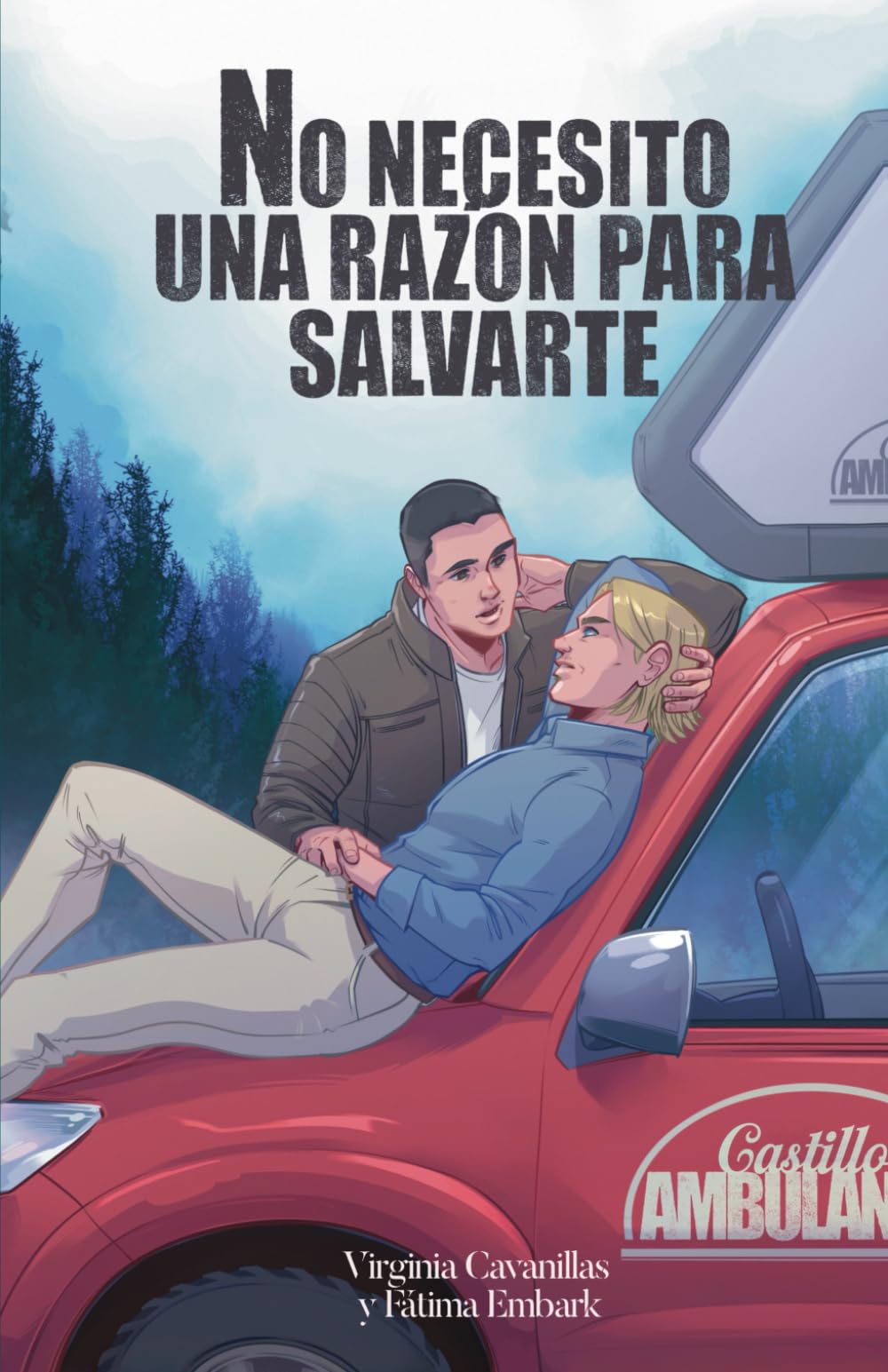 No necesito una razón para salvarte: romance LGTB compañeros de trabajo en ciudad pequeña (Winter Falls)