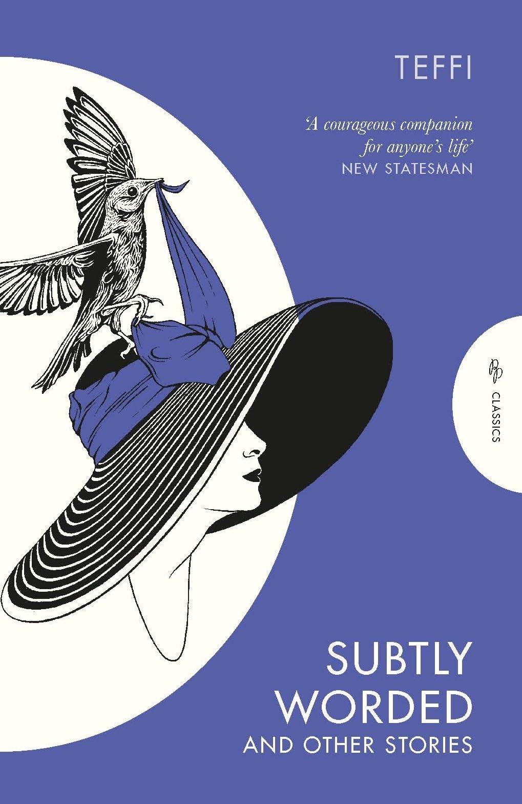Subtly Worded and Other Stories by Teffi (Paperback Book)