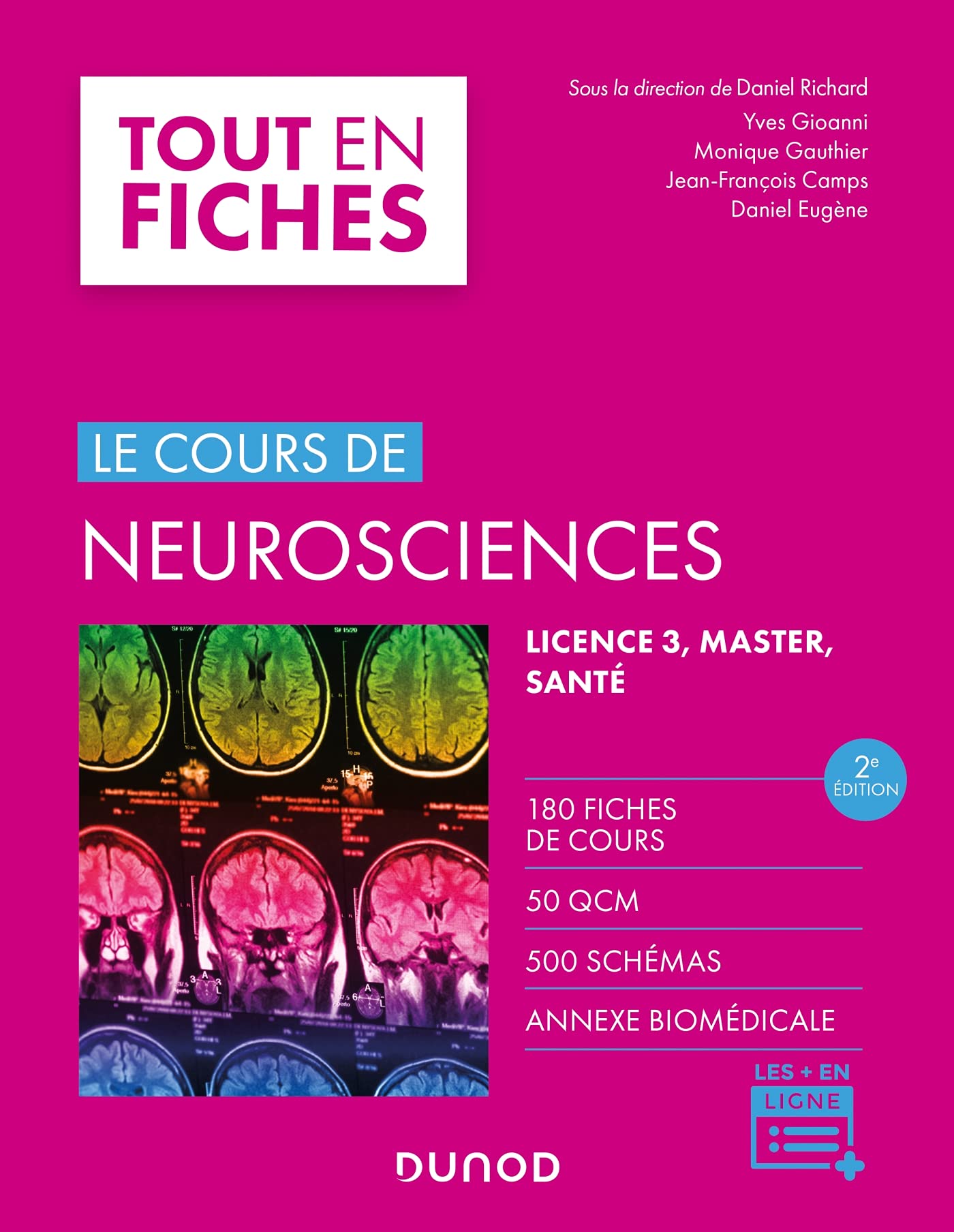 Neurosciences - 2e éd. - Le cours: Le cours