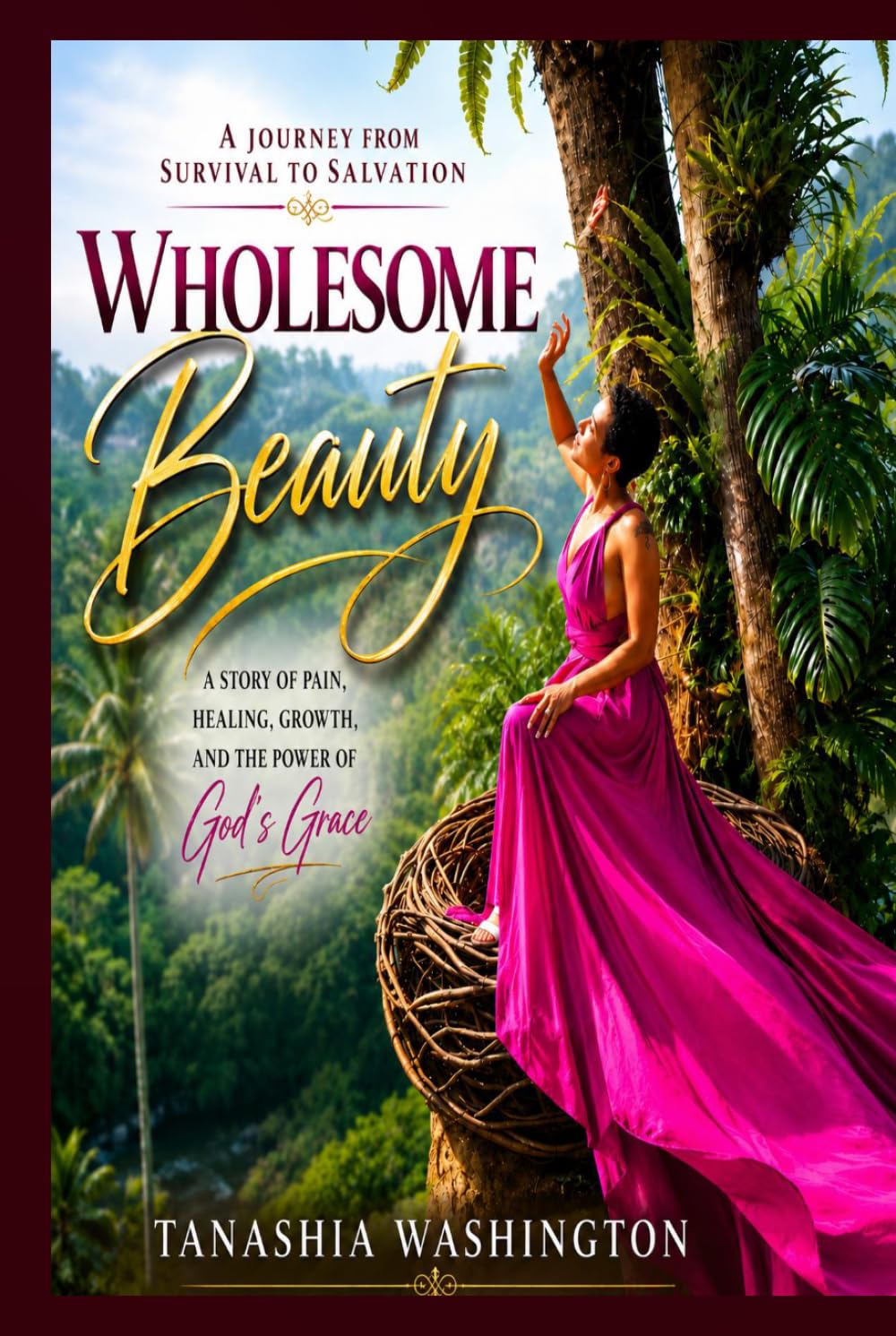 Wholesome Beauty: A Journey from Survival to Salvation