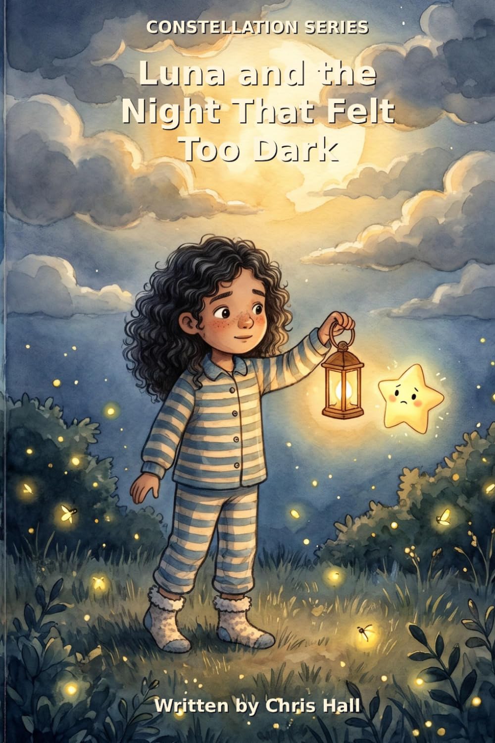 Luna and the Night That Felt Too Dark (Constellation series)