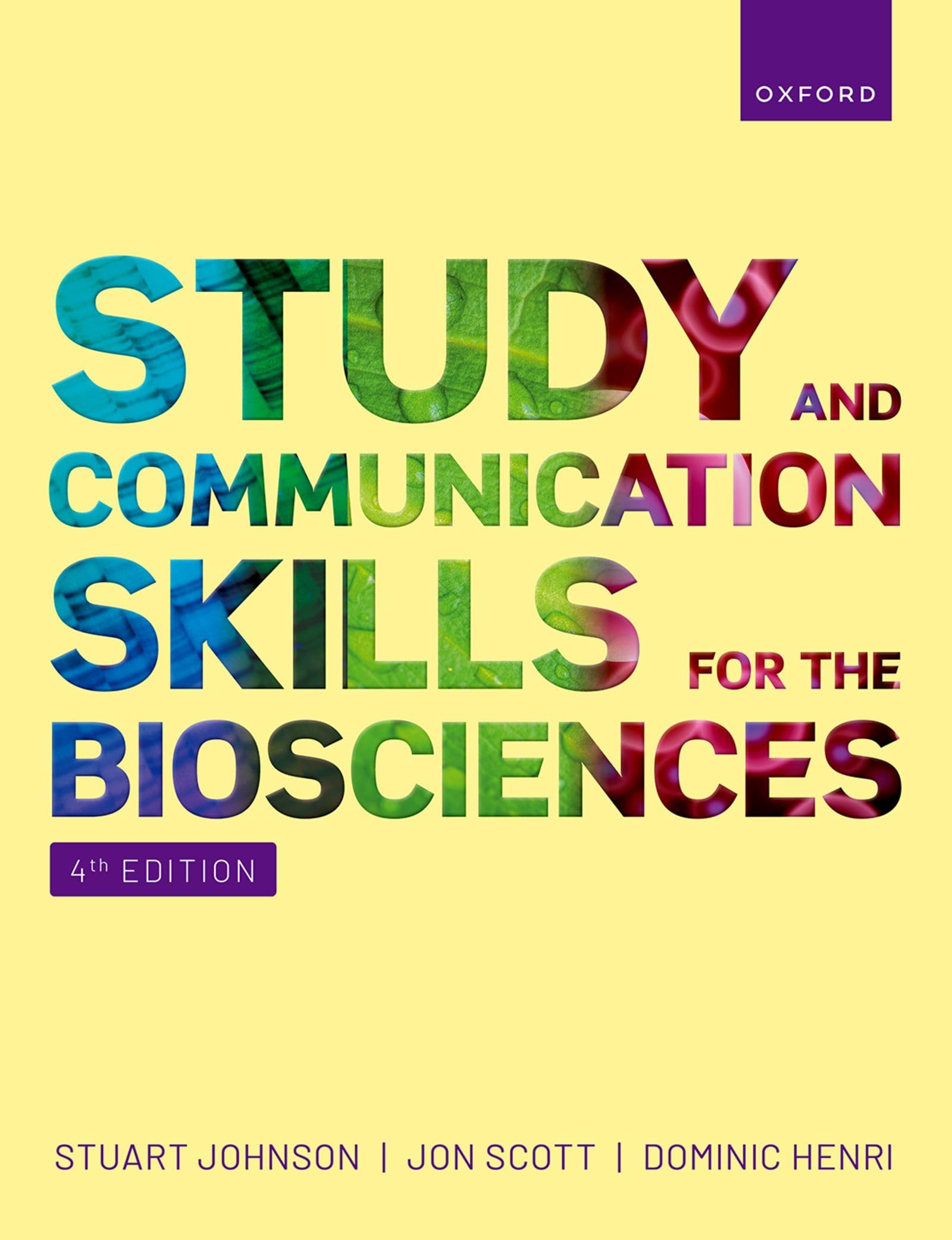 Study and Communication Skills for the Biosciences by Dominic  Henri