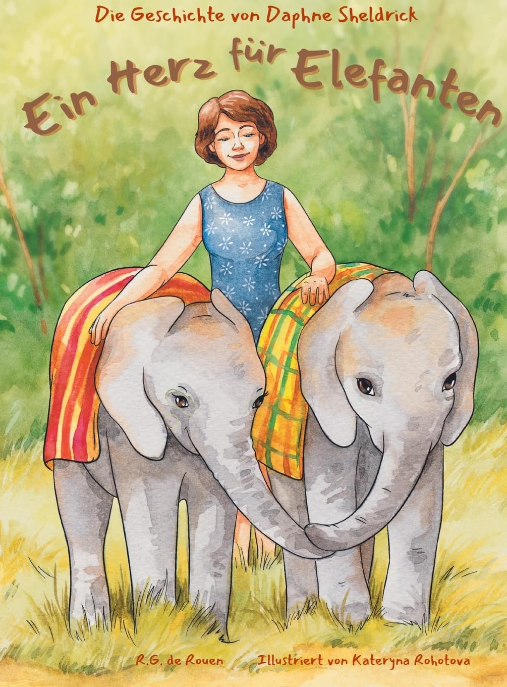Ein Herz für Elefanten: Die Geschichte von Daphne Sheldrick