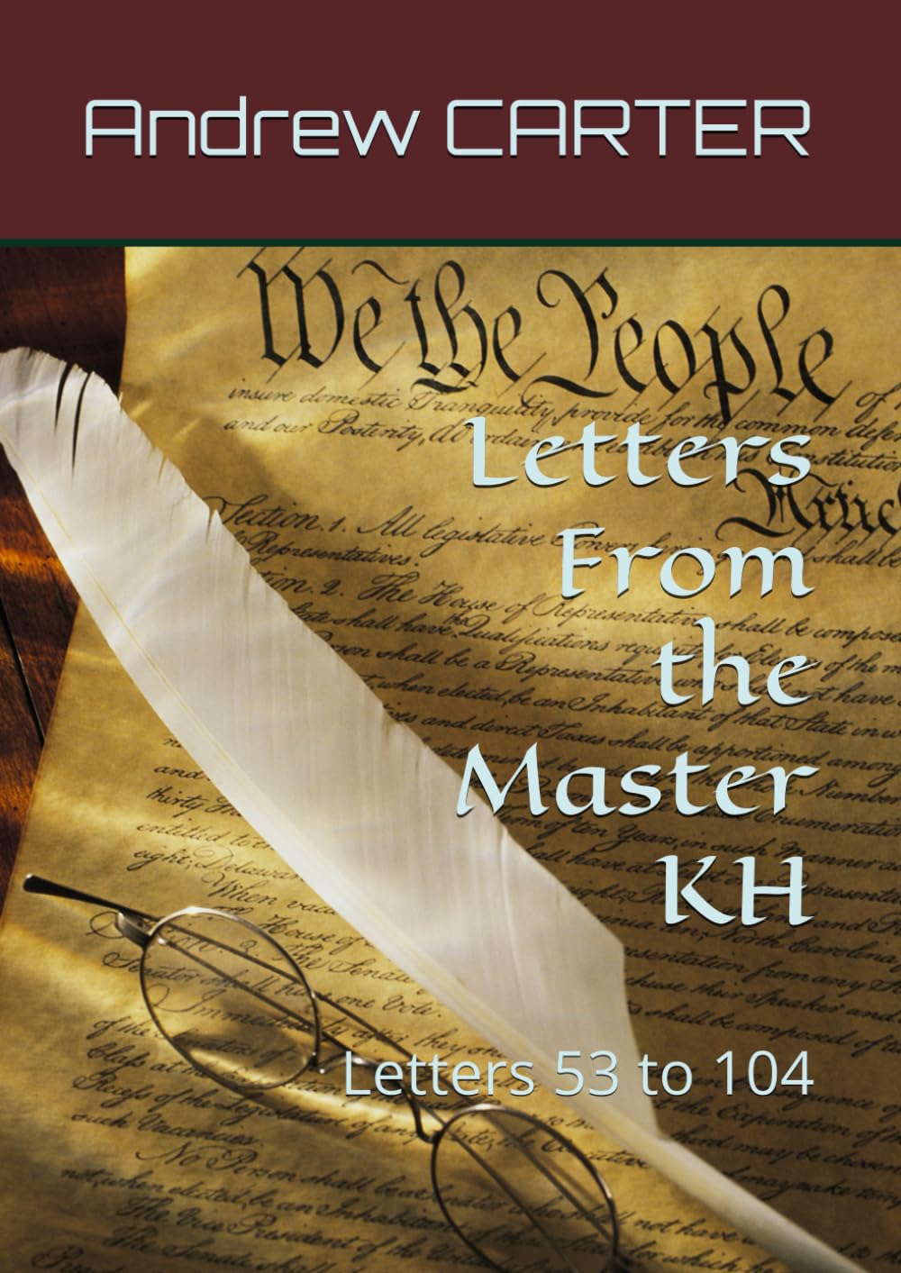 Letters From the Mater KH: Letters 53 to 104 (Masters, Angels & Crystals)