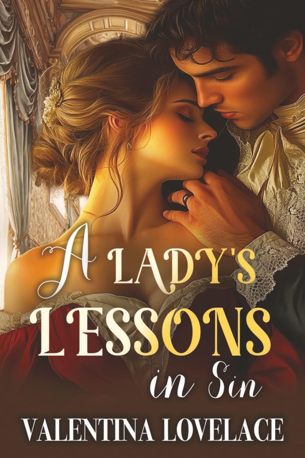 A Lady's Lessons in Sin: A Steamy Regency Romance Book (The Fairbourne Sisters)