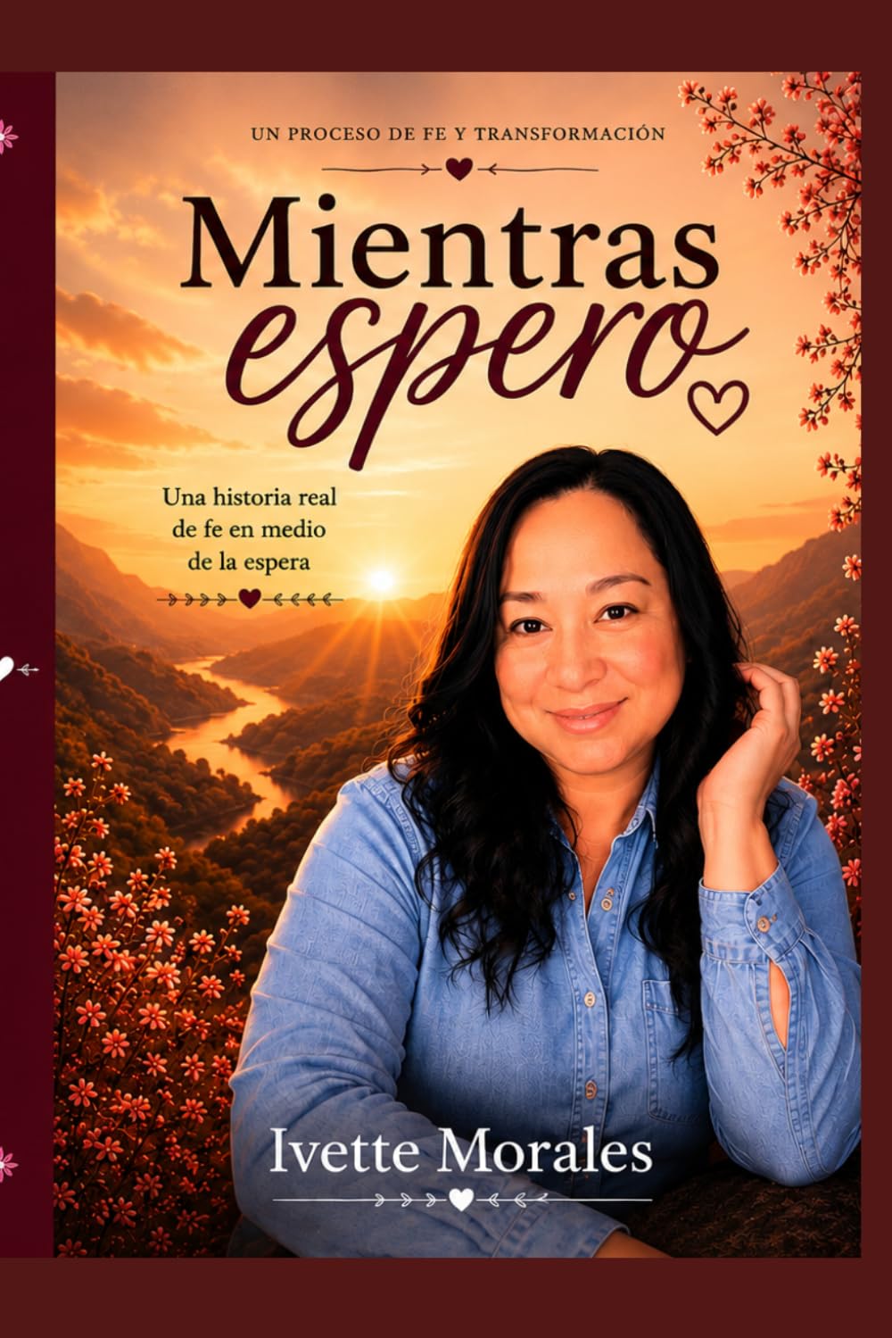 Mientras espero: Una historia real de fe en medio de la espera.