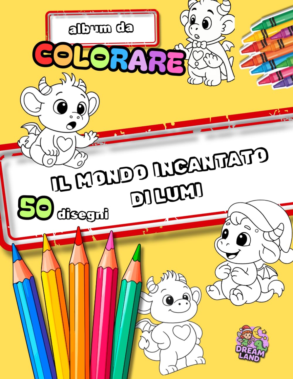 Il Mondo Incantato di Lumi: 50 Illustrazioni da Colorare: Attività creativa per bambini 3-8 anni (ALBUM GRANDE DA COLORARE)