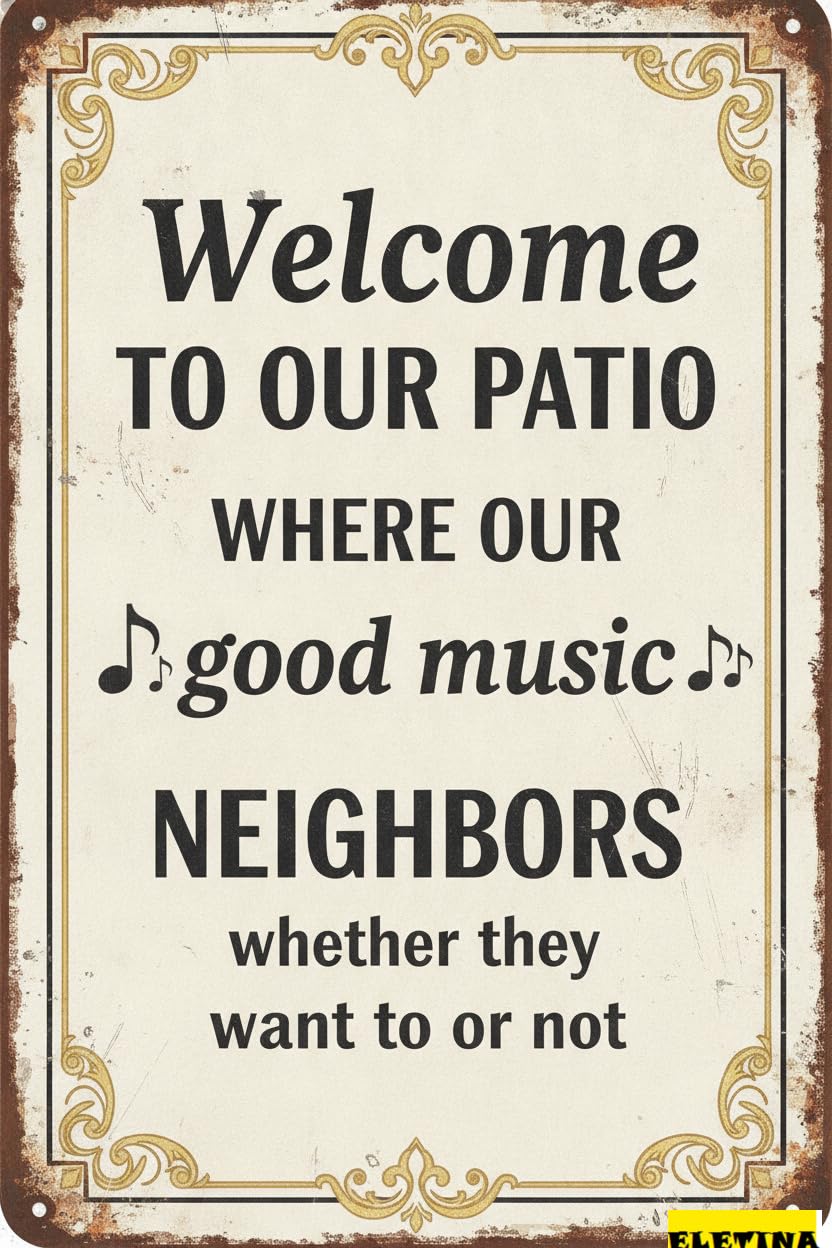 Welcome To Our Patio Good Music Tin Sign, 8x12 Inch