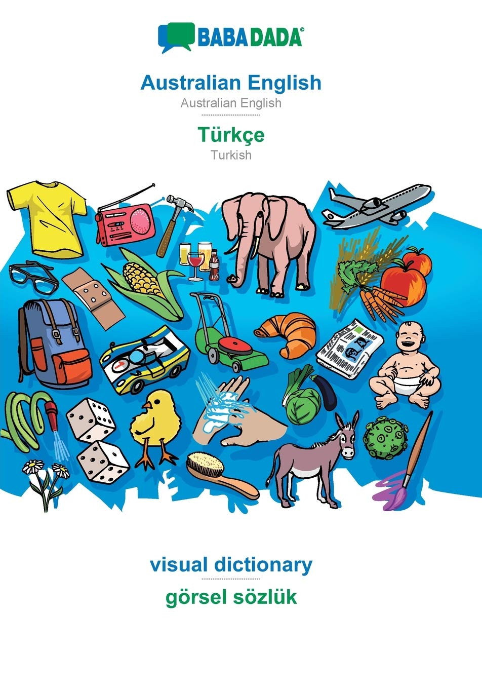 Australian English - Türkçe, visual dictionary: BABADADA Australian English - Turkish, visual dictionary