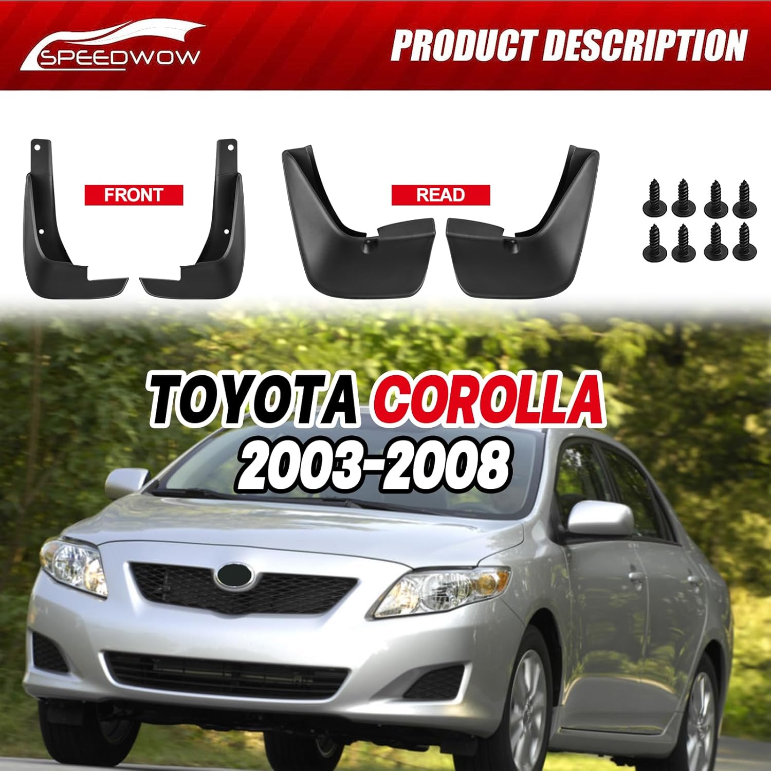 SPEEDWOW 2003-2008 Toyota Corolla Mud Flaps Splash Guards Tire Protector No Need to Drill Holes(Set of 4)