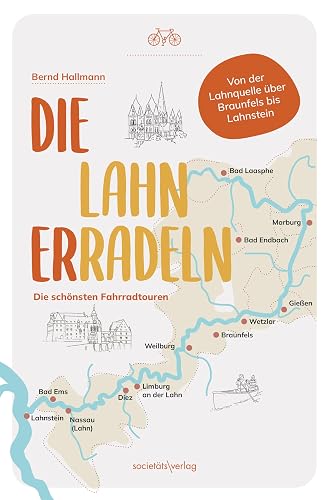 Die Lahn erradeln: Die schönsten Fahrradtouren