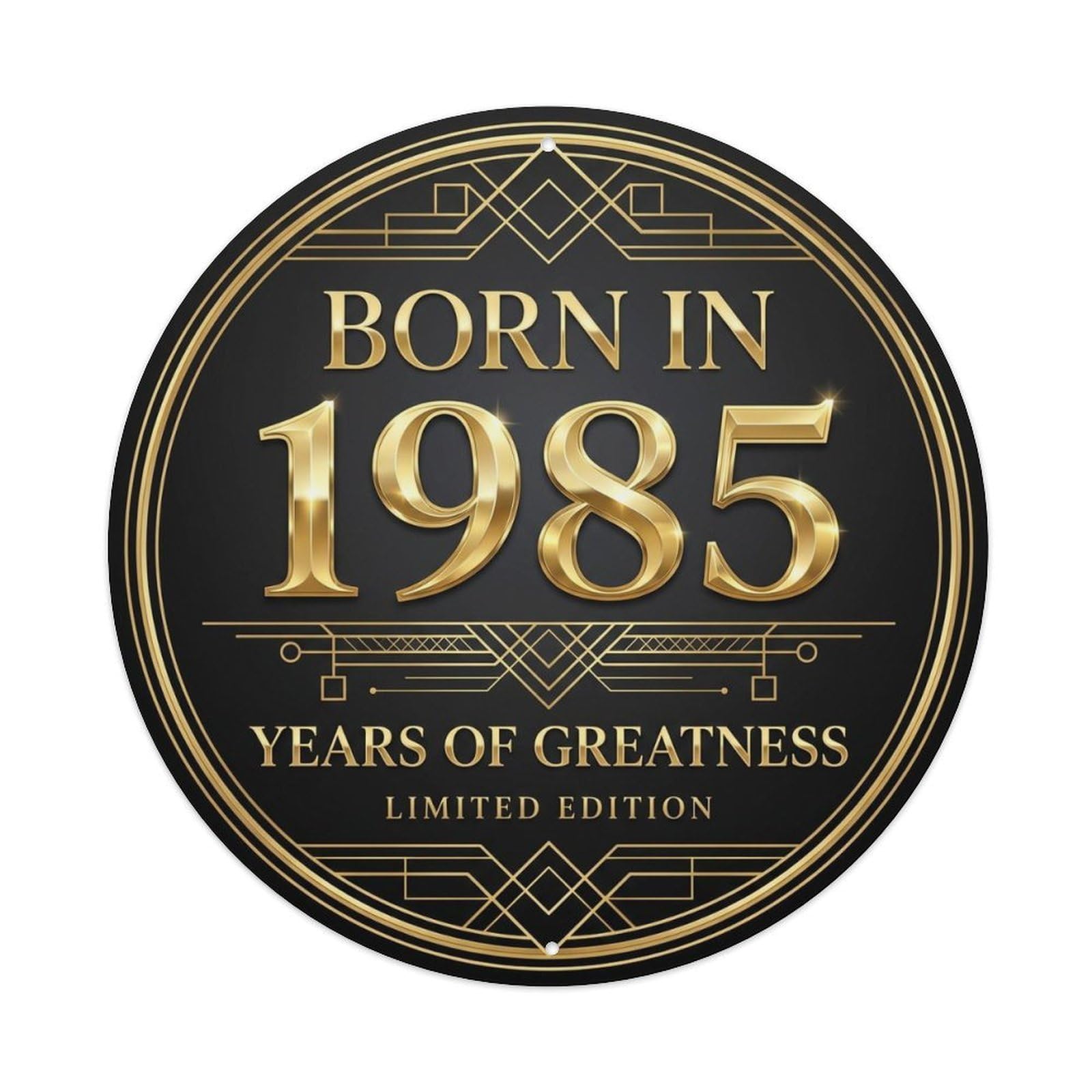 Born In 1985 Years Of Greatness Year-Themed Birthday Gift Vintage Metal Tin Sign