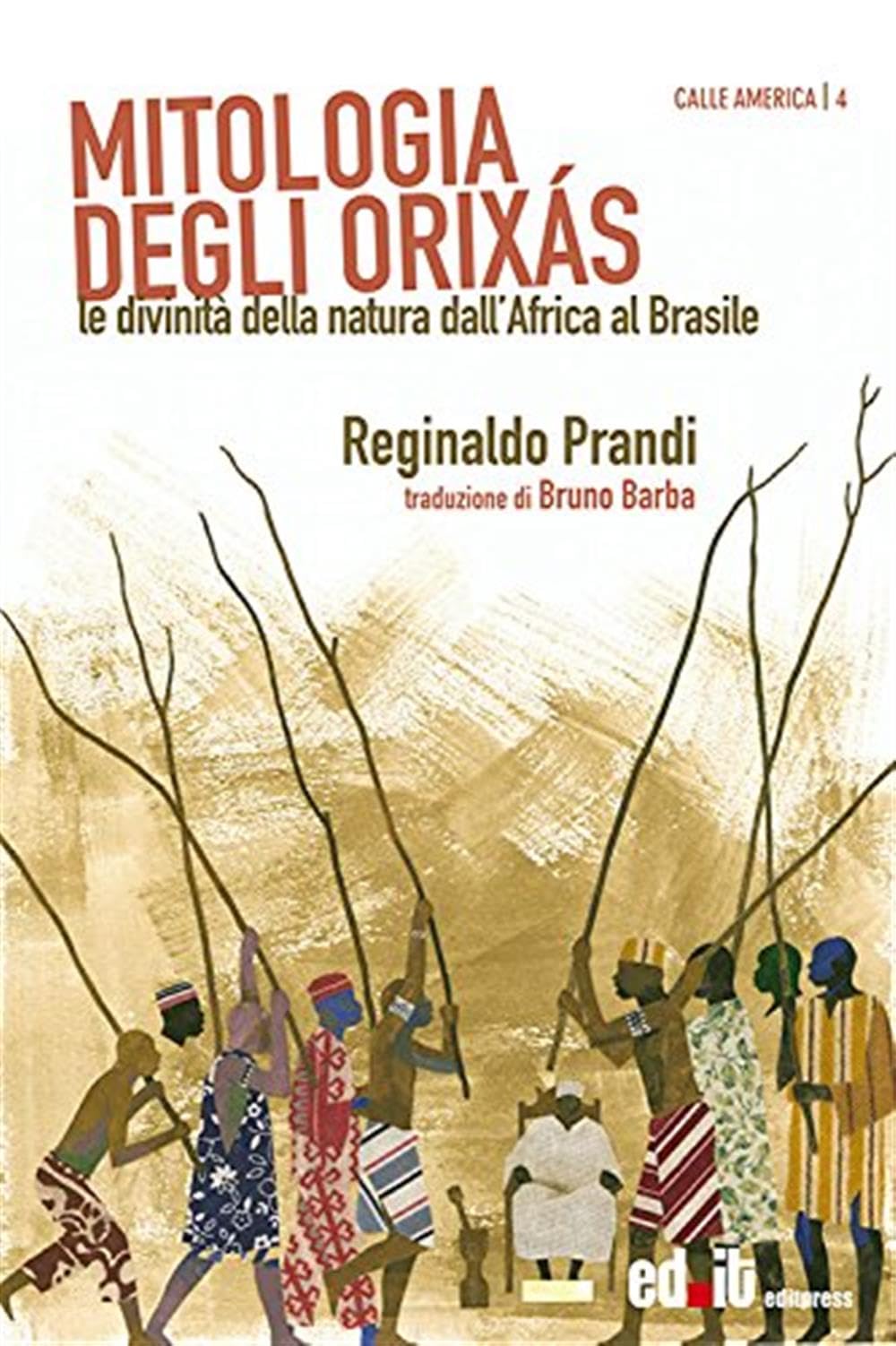 Mitologia Degli OrixáS. Le Divinità Della Natura Dall'africa Al Brasile - 4