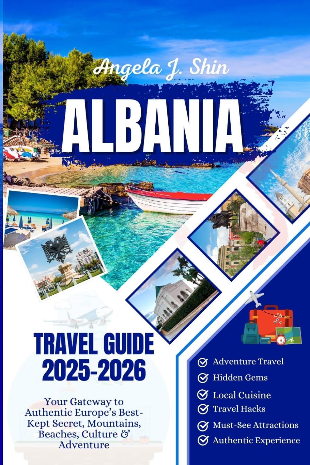 Albania Travel Guide 2025-2026: Your Gateway to Authentic Europe’s Best-Kept Secret, Mountains, Beaches, Culture & Adventure