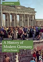 A History of Modern Germany: 1871 to Present