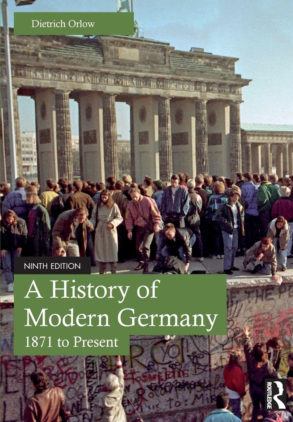 A History of Modern Germany: 1871 to Present