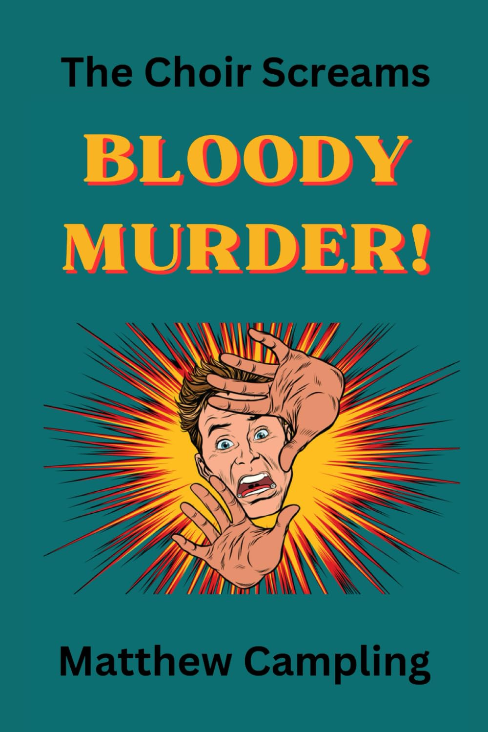 The Choir Screams Bloody Murder!