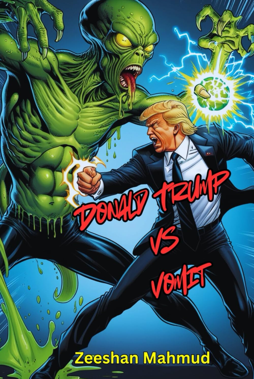 Donald Trump vs Vomit (The Adventures of Donald Trump)