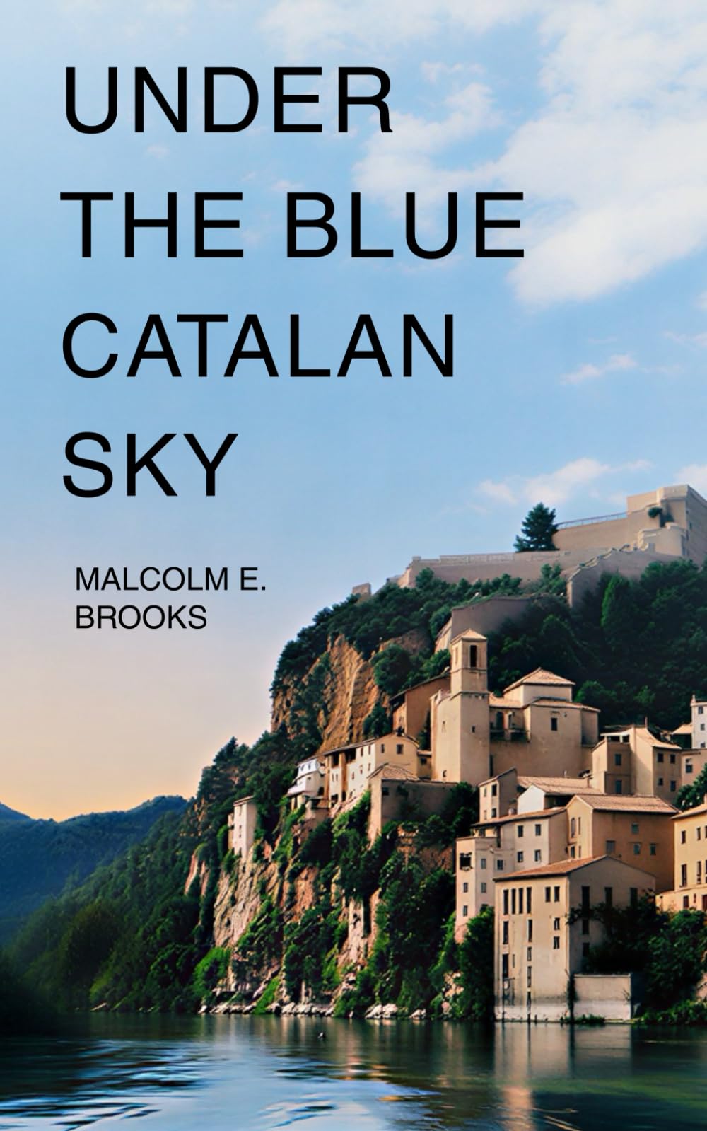 Under The Blue Catalan Sky