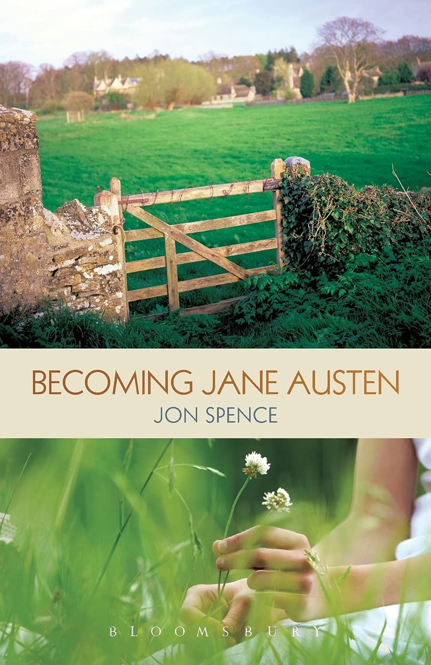 Becoming Jane Austen: A Life